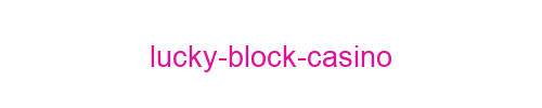 Lucky Block Casino